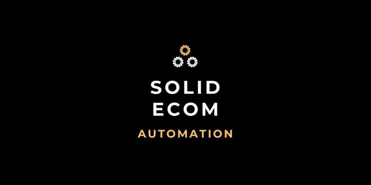 E-commerce Businesses to watch: Solid Ecom Automation
