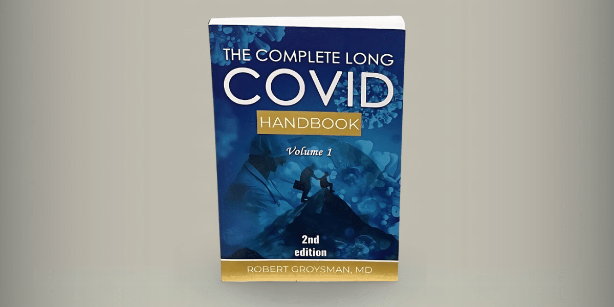 A Resourceful Guide: The Complete Long COVID Handbook 2nd Ed