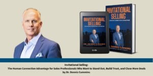 Dennis Cummins Explains Why Sales Conversations Feel the Same and How to Break Through