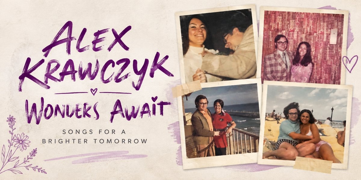 Alex Krawczyk’s Wonders Await Makes a Virtue of Believing Things Can Get Better