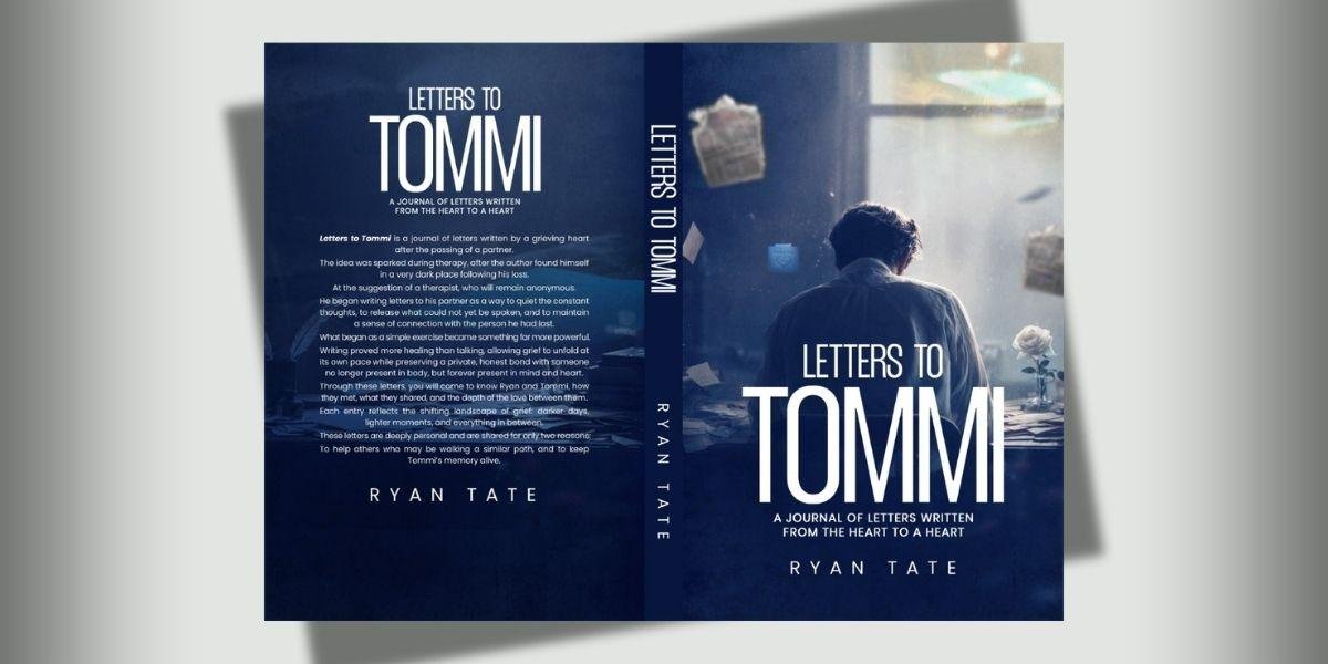 Writing Through Loss and How Letters to Tommi Preserves a Shared Life