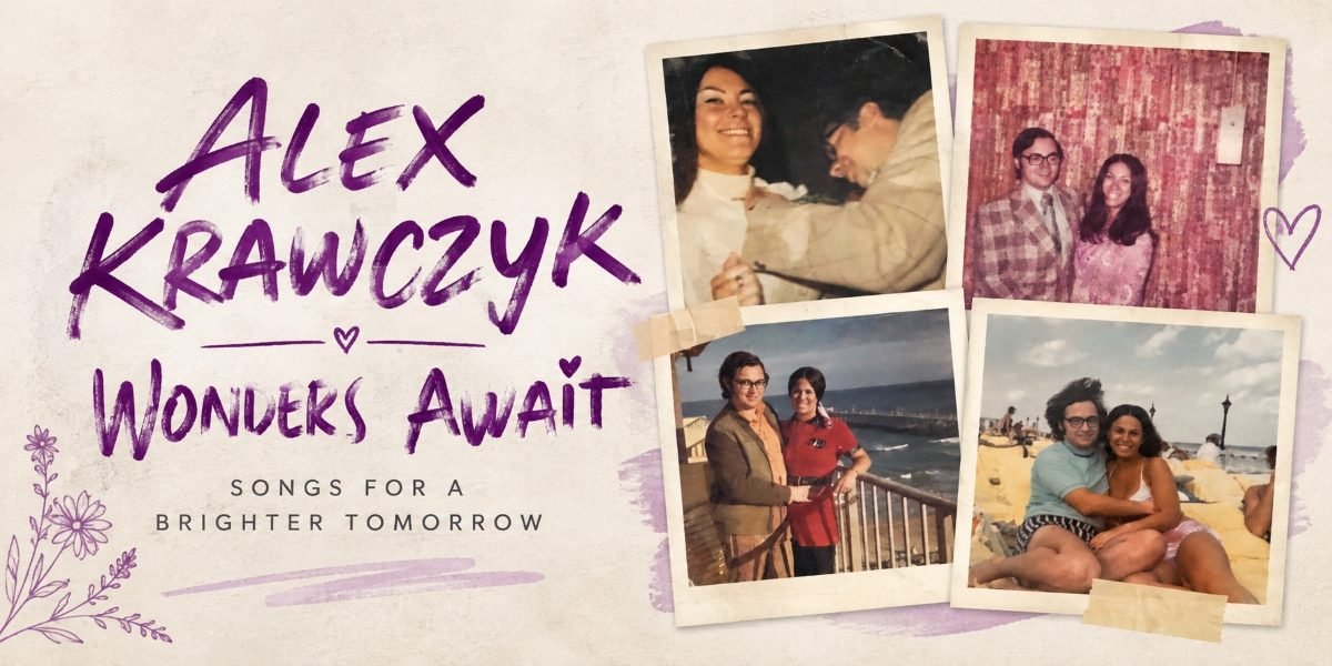 Alex Krawczyk’s Wonders Await Makes a Virtue of Believing Things Can Get Better