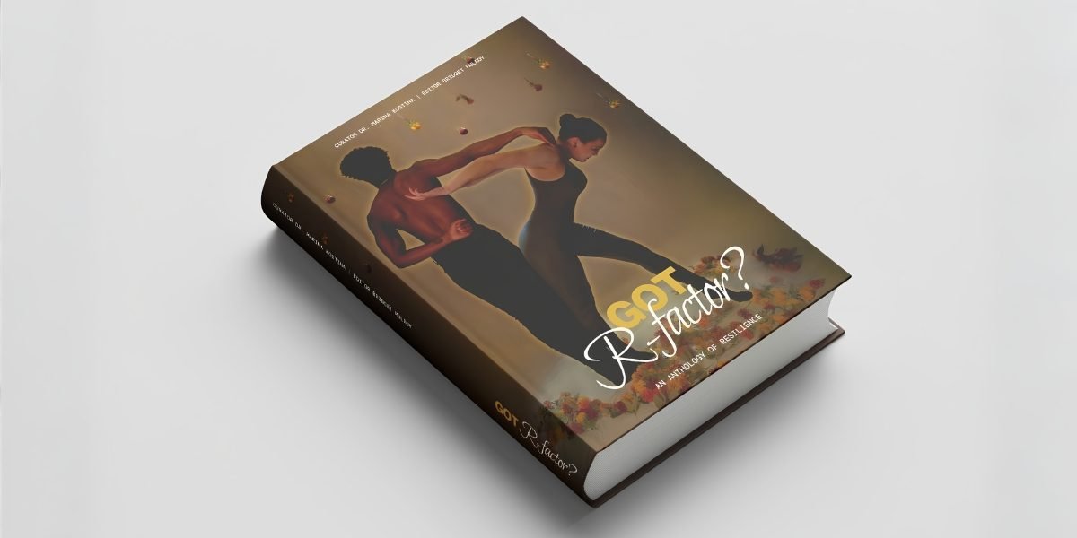 Got R Factor Anthology Brings Real Stories of Resilience to Readers